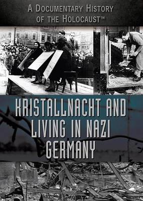 Book cover for Kristallnacht and Living in Nazi Germany