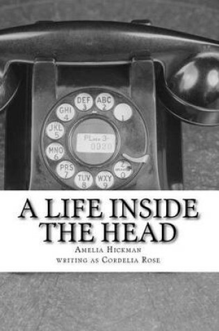 Cover of A Life Inside the Head