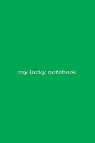 Cover of My Lucky Notebook