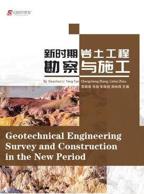Book cover for Geotechnical Engineering Survey and Construction in the New Period