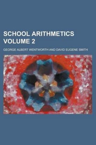 Cover of School Arithmetics Volume 2