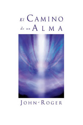 Book cover for El Camino de Un Alma