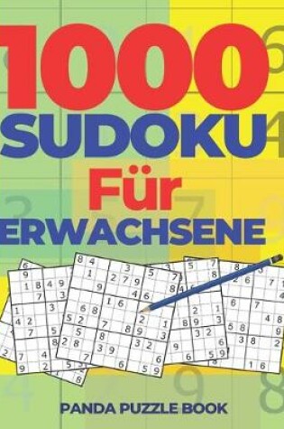 Cover of 1000 Sudoku Für Erwachsene