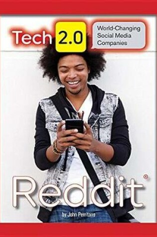 Cover of Tech 2.0 World-Changing Social Media Companies: Reddit