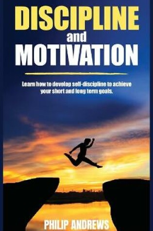 Cover of Discipline and Motivation