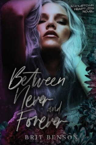 Cover of Between Never and Forever