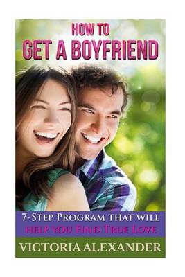 Book cover for How to Get a Boyfriend