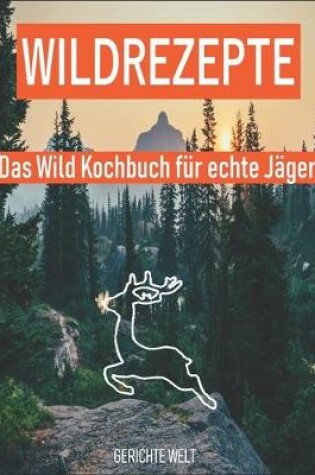 Cover of Wildrezepte