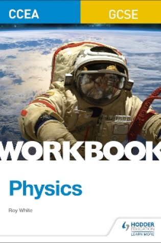 Cover of CCEA GCSE Physics Workbook