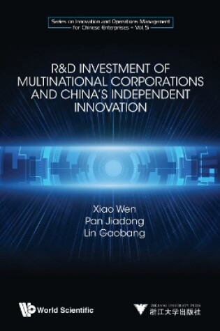 Cover of R&d Investment Of Multinational Corporations And China's Independent Innovation