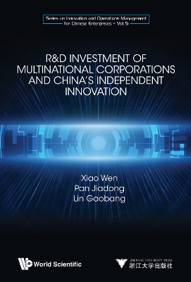 Cover of R&d Investment Of Multinational Corporations And China's Independent Innovation