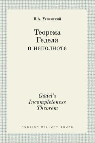 Cover of Gödel's Incompleteness Theorem