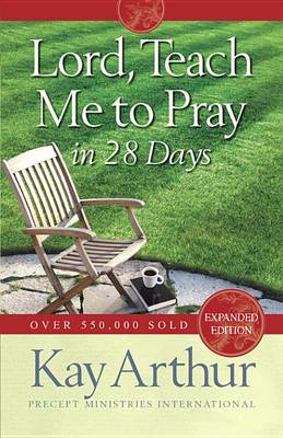 Book cover for Lord, Teach Me to Pray in 28 Days