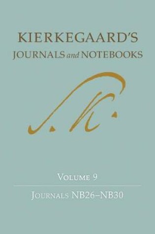 Cover of Kierkegaard's Journals and Notebooks, Volume 9