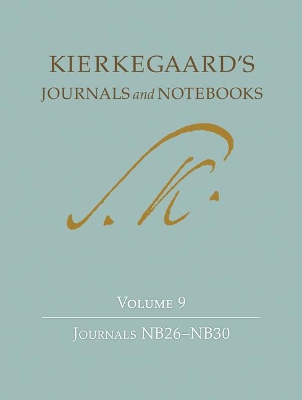 Book cover for Kierkegaard's Journals and Notebooks, Volume 9