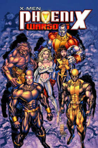 Cover of X-men: Phoenix - Warsong