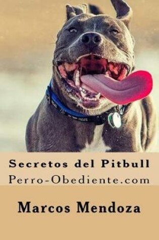 Cover of Secretos del Pitbull