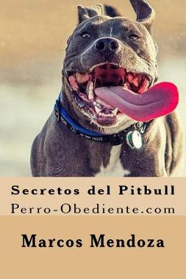 Book cover for Secretos del Pitbull