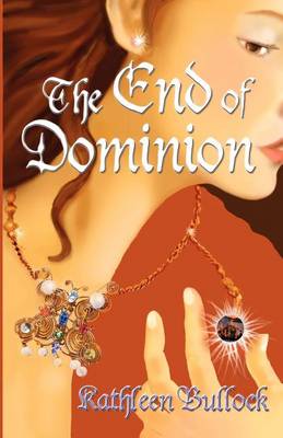 Book cover for The End of Dominion