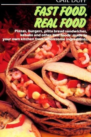 Cover of Fast Food, Real Food