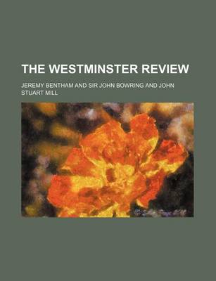 Book cover for The Westminster Review (Volume 11)