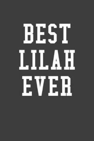 Cover of Best Lilah Ever