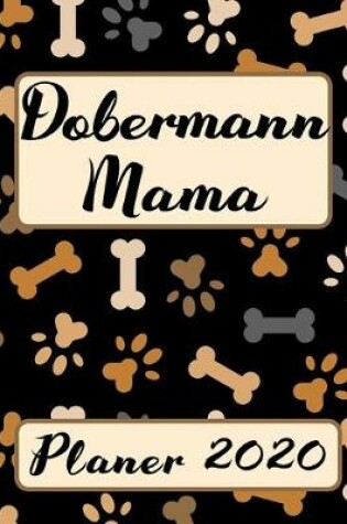 Cover of DOBERMANN MAMA Planer 2020