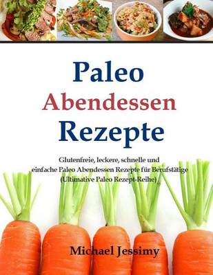 Cover of Paleo Abendessen Rezepte