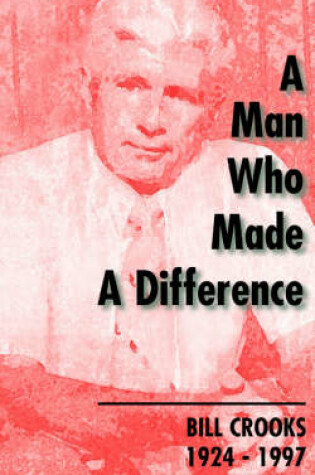 Cover of A Man Who Made a Difference