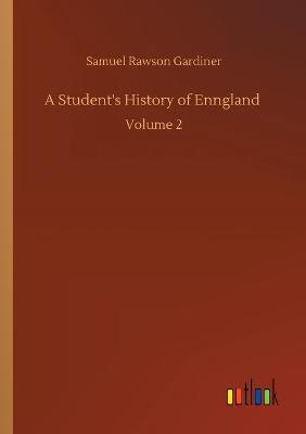Book cover for A Student's History of Enngland