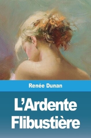 Cover of L'Ardente Flibustière