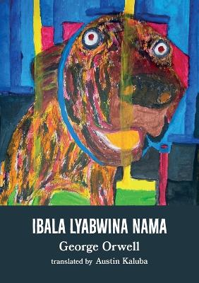 Book cover for Ibala Lyabwina Nama