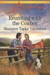 Book cover for Reuniting with the Cowboy