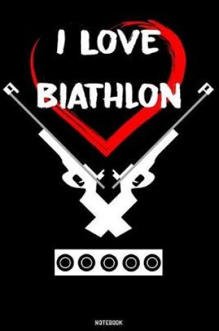 Cover of I Love Biathlon