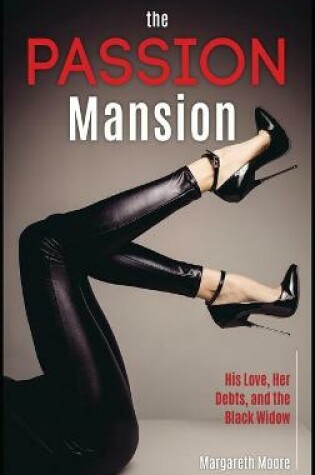 Cover of The Passion Mansion