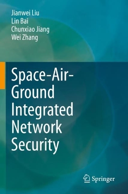 Book cover for Space-Air-Ground Integrated Network Security