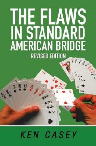 Cover of The Flaws in Standard American Bridge