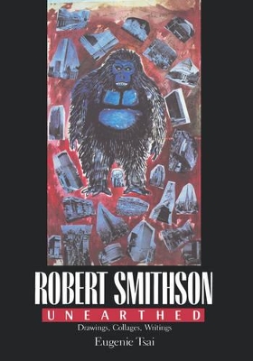 Book cover for Robert Smithson Unearthed