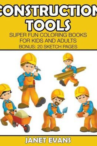 Cover of Construction Tools