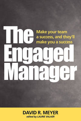 Book cover for The Engaged Manager