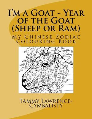 Book cover for I'm a Goat - Year of the Sheep/Goat/Ram