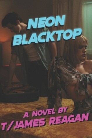 Cover of Neon Blacktop