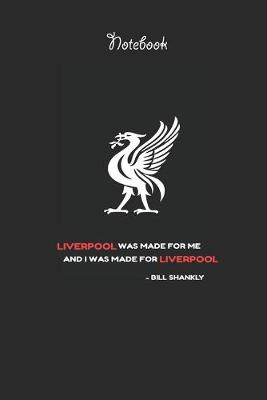 Book cover for Liverpool Notebook Design Liverpool 49 For Liverpool Fans and Lovers