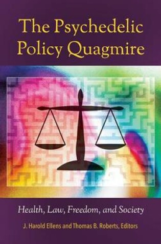 Cover of The Psychedelic Policy Quagmire