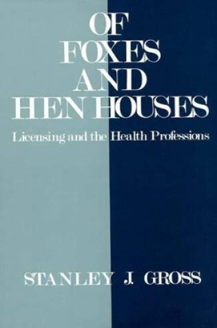 Cover of of Foxes and Hen Houses