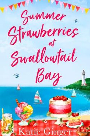 Cover of Summer Strawberries at Swallowtail Bay