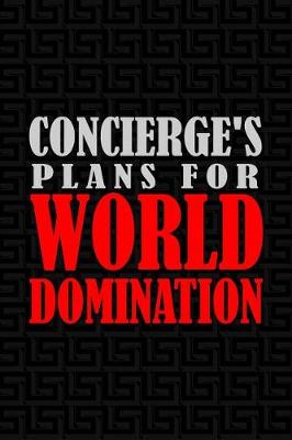 Book cover for Concierge's Plans for World Domination