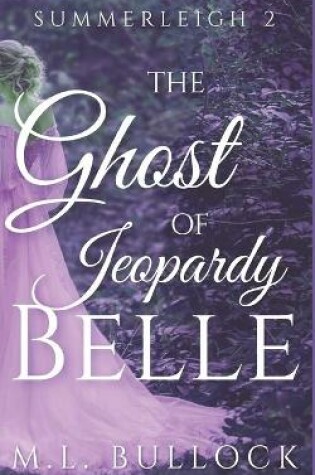 Cover of The Ghost of Jeopardy Belle