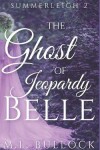 Book cover for The Ghost of Jeopardy Belle