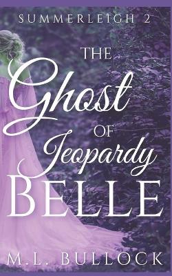 Cover of The Ghost of Jeopardy Belle